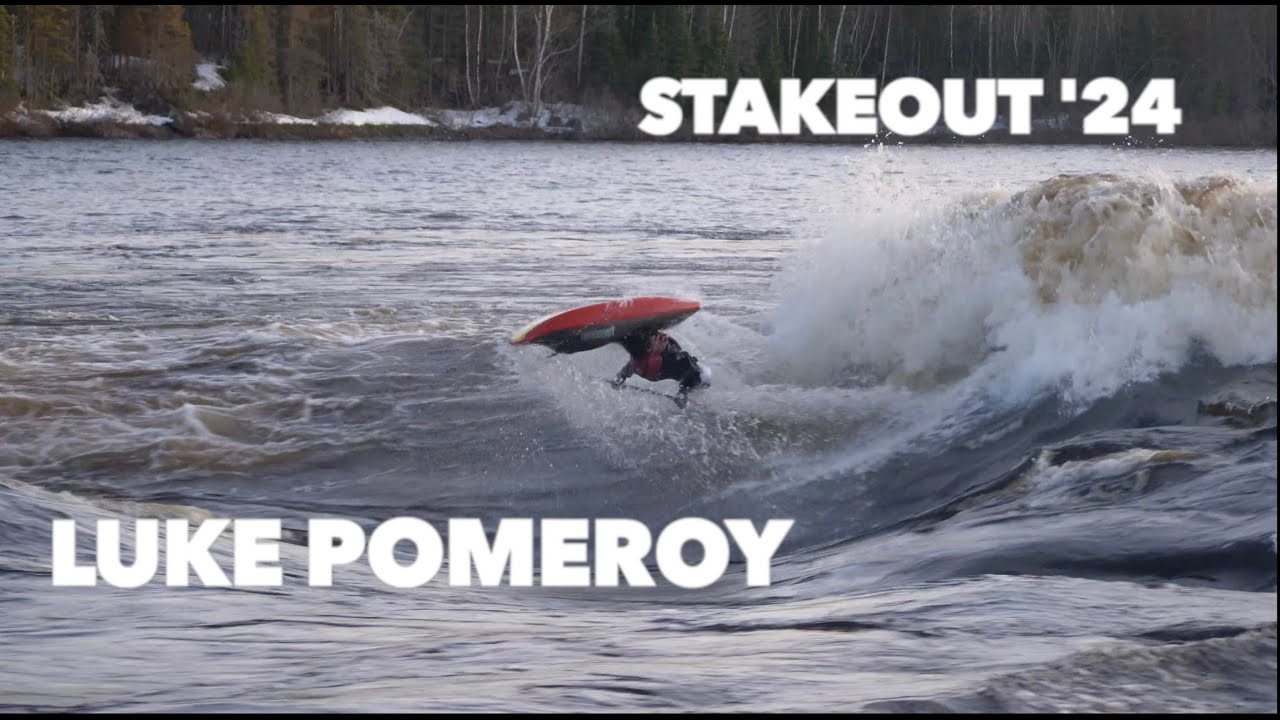 STAKEOUT '24 | Big Wave Kayaking | Luke Pomeroy