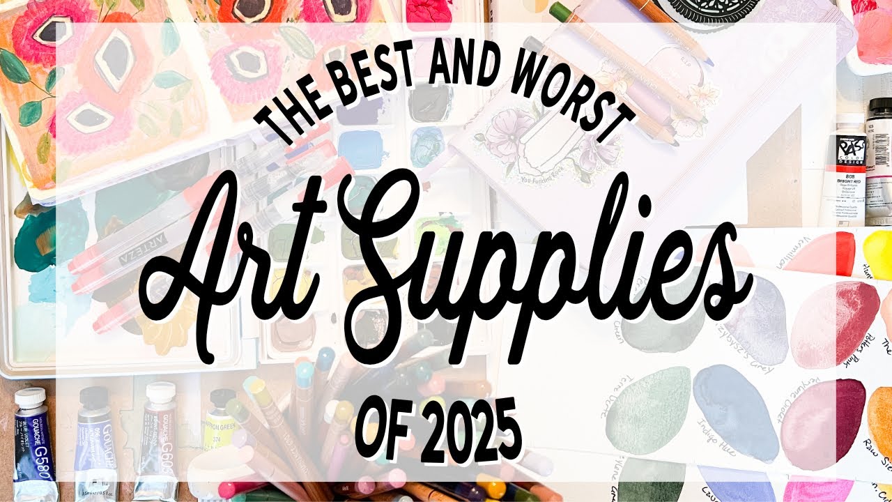 Favourite Art Supplies of 2025 and The Ones I Regret