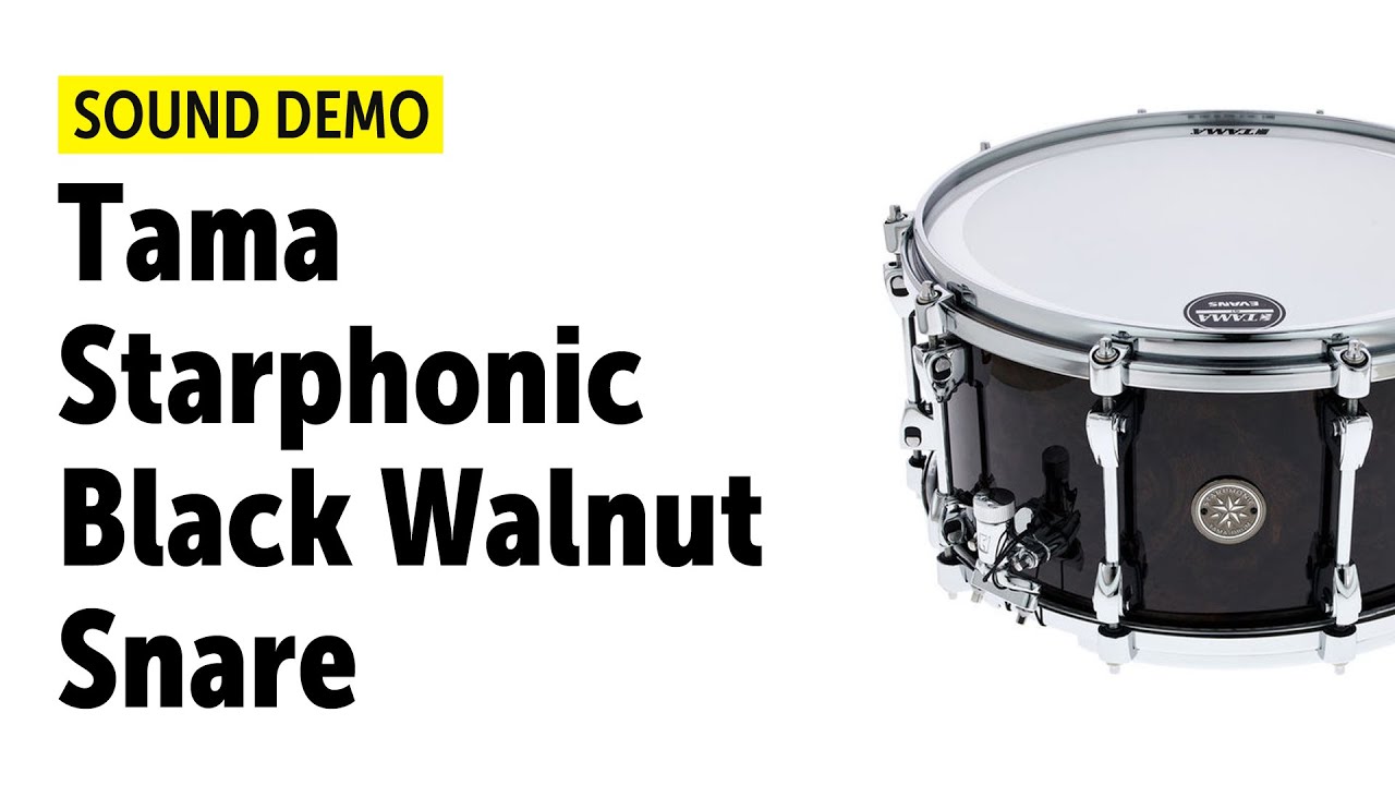 Tama | Starphonic | Black Walnut | 14 x 7 Snare | Sound Demo