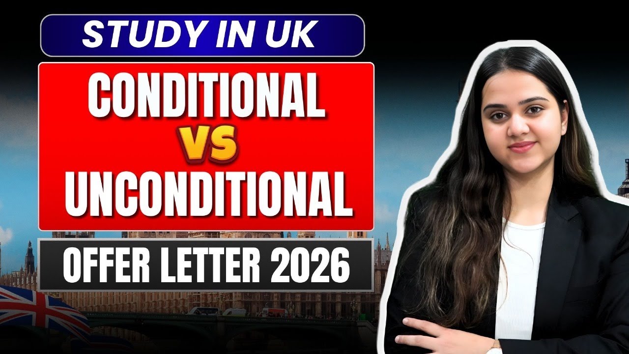 UK Offer Letters EXPLAINED! 🇬🇧 Conditional vs Unconditional | Jan 2026 Intake