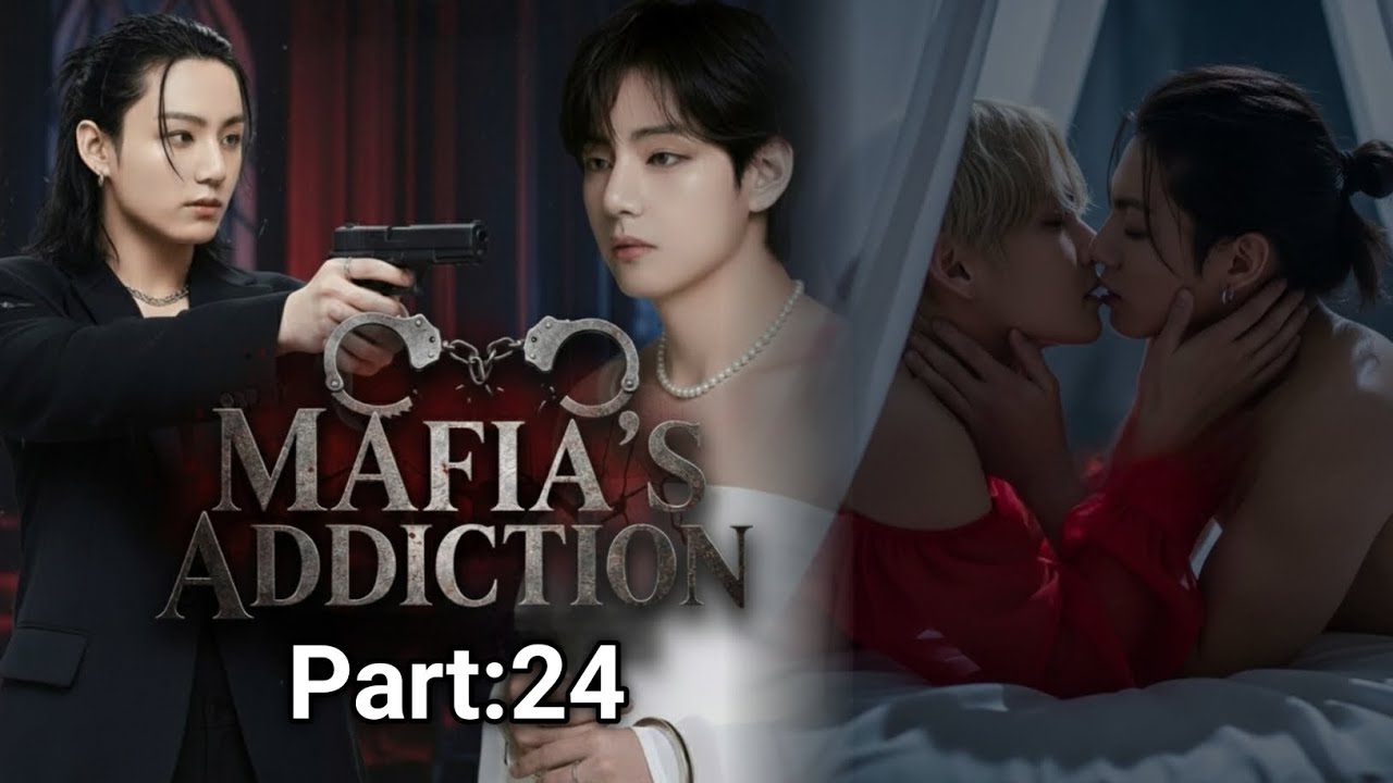 Mafia's Addiction [Ep-24] #btssweetstory #taekookff #fanfiction 