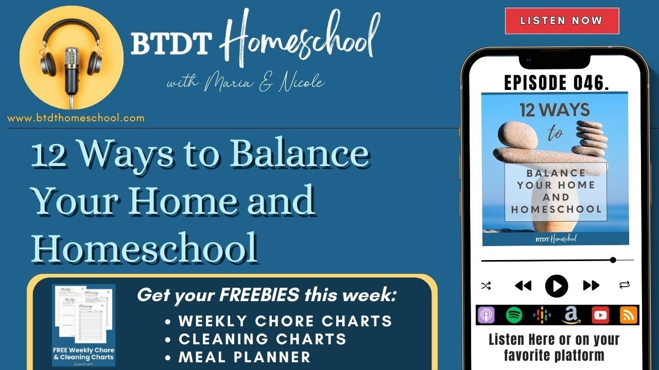 046 12 Ways to Balance Your Home and Homeschool