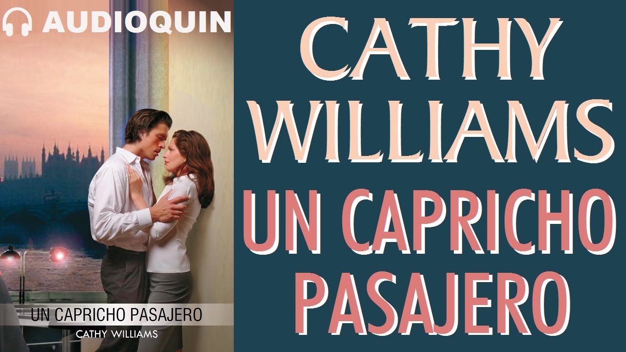 Un Capricho Pasajero ✅ Audiolibro |@Audioquin