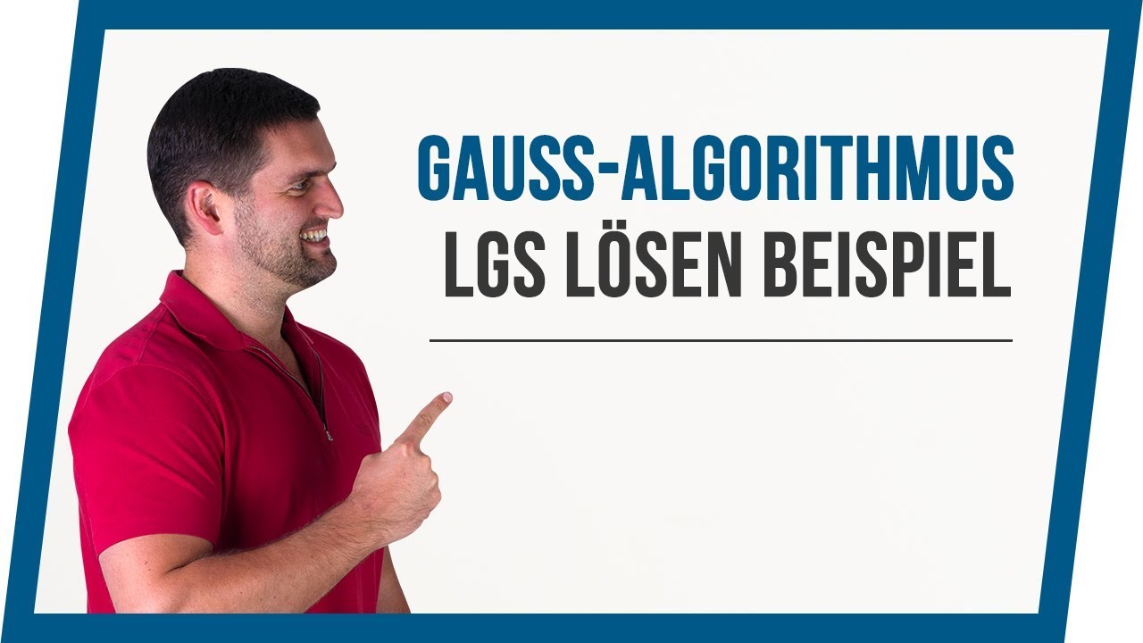 Gauß-Algorithmus / Lineare Gleichungssysteme lösen | Mathe by Daniel Jung