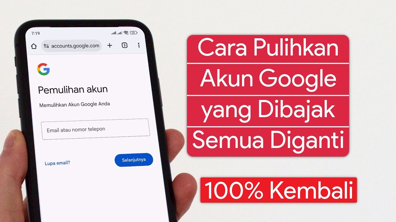 Cara Memulihkan Akun Google yang Dibajak dan Semua Diganti