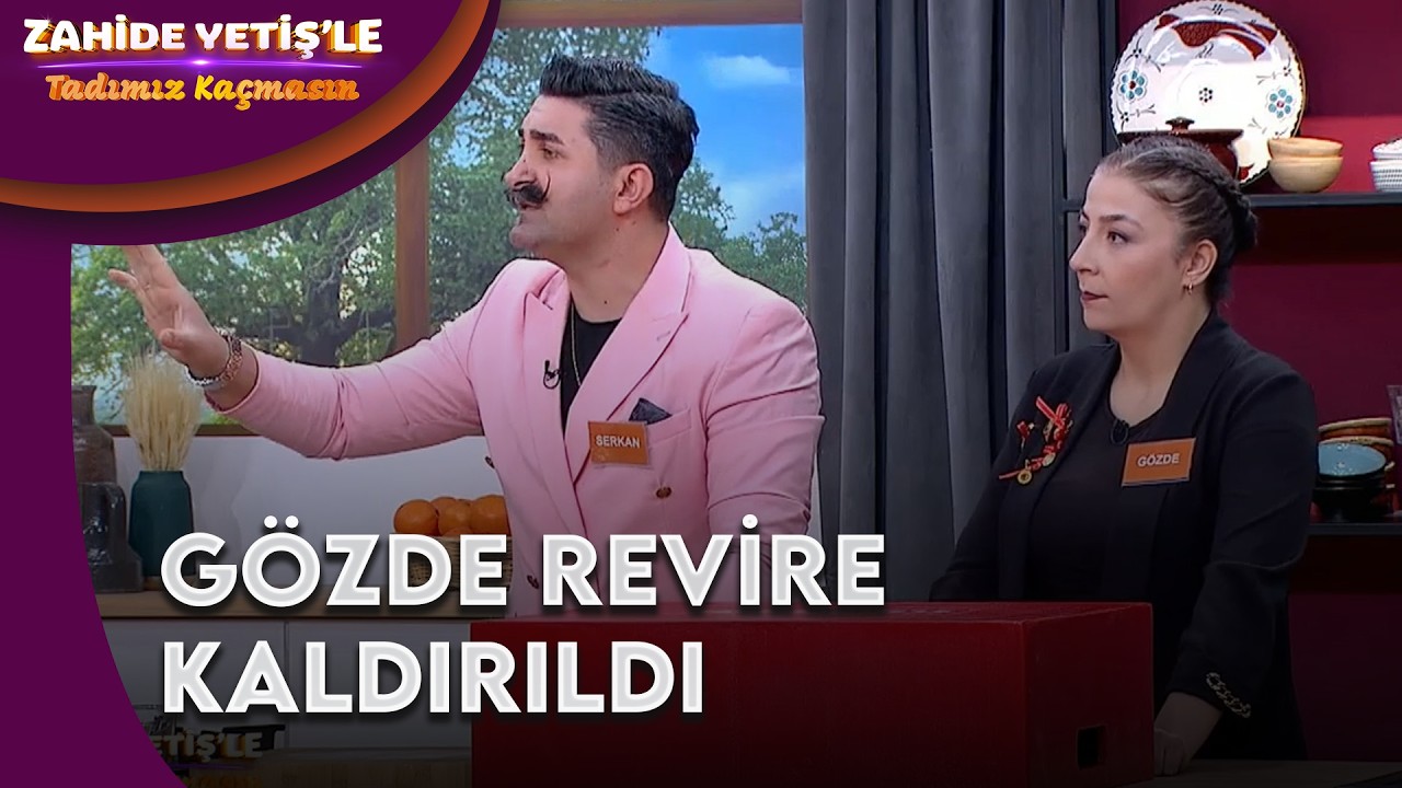 Gözde Revire Kaldırıldı | Zahide Yetiş'le Tadımız Kaçmasın 14. Bölüm