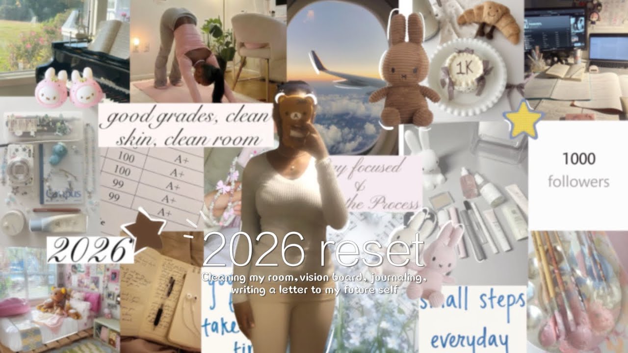 2026 reset🧘🏾‍♀️|| Cleaning my room, Making a vision board, journaling and writing to my future self!