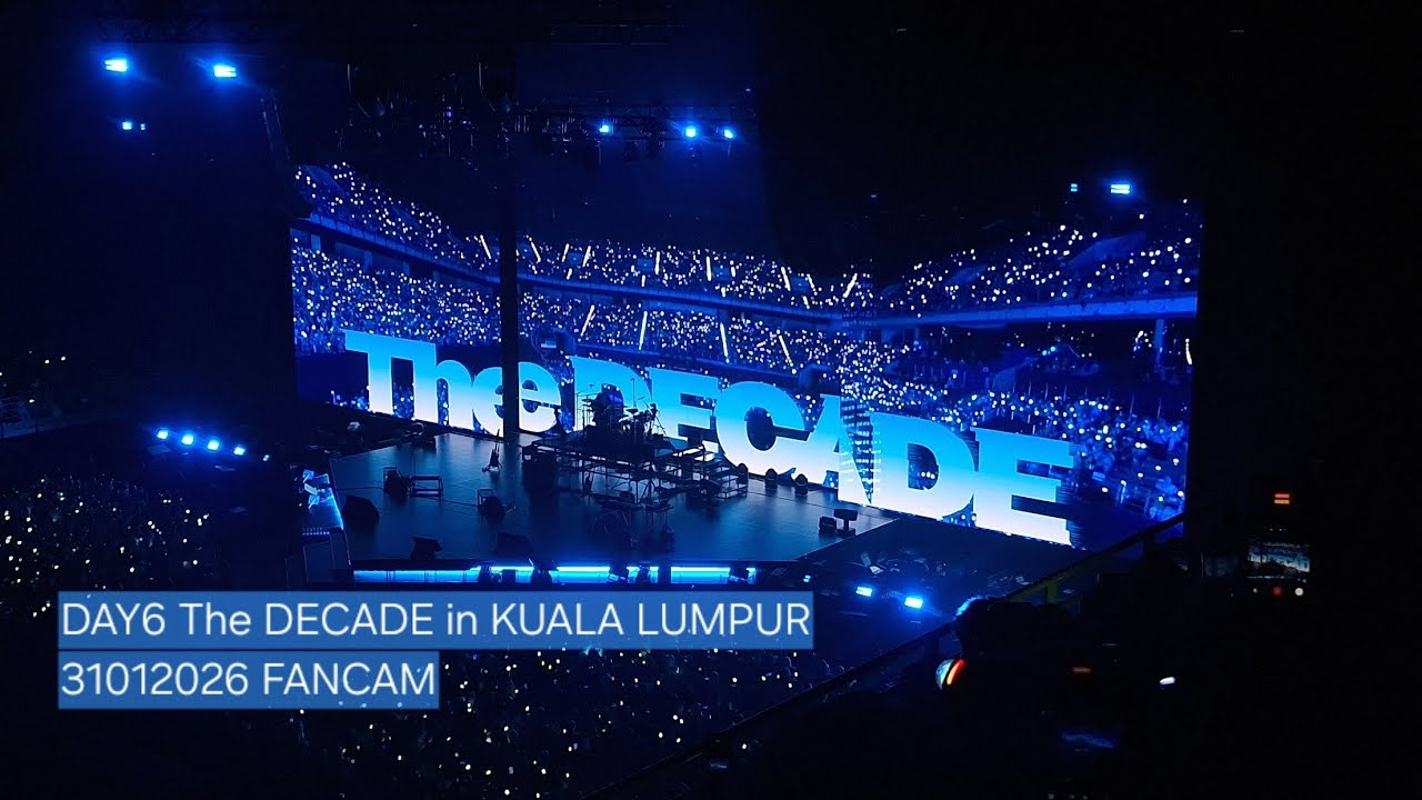 Day6 The DECADE in KUALA LUMPUR 31012026 FANCAM