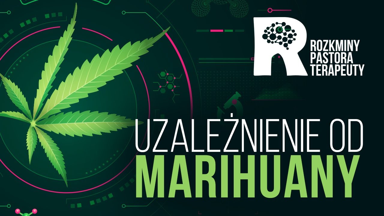 UZALEŻNIENIE OD MARIHUANY❗THC🟢 objawy🟢konsekwencje⚠️narkotyk nie używka!