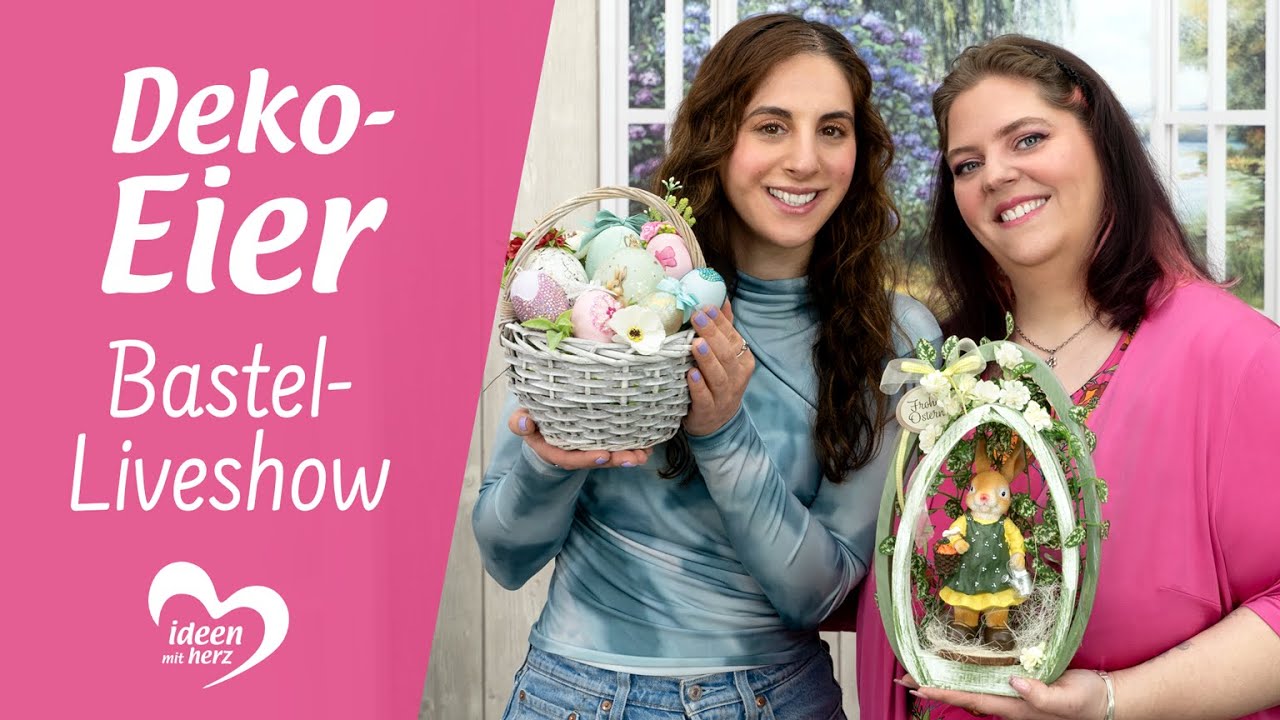 Deko-Ostereier - Bastel-Liveshow (24.03.2025)