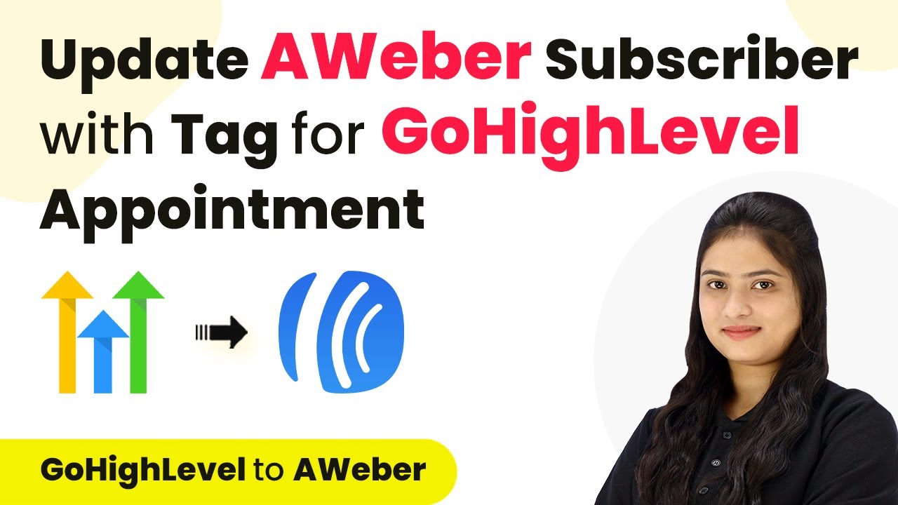 How to Update AWeber Subscriber with Tag for GoHighLevel Appointment
