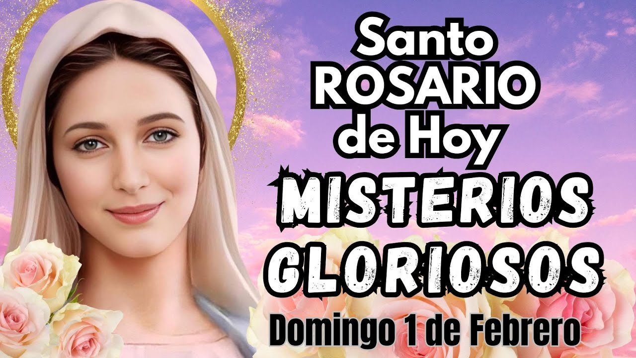 💖Santo Rosario corto de Hoy, DOMINGO, 1 DE FEBRERO. MISTERIOS GLORIOSOS #rosariodehoy