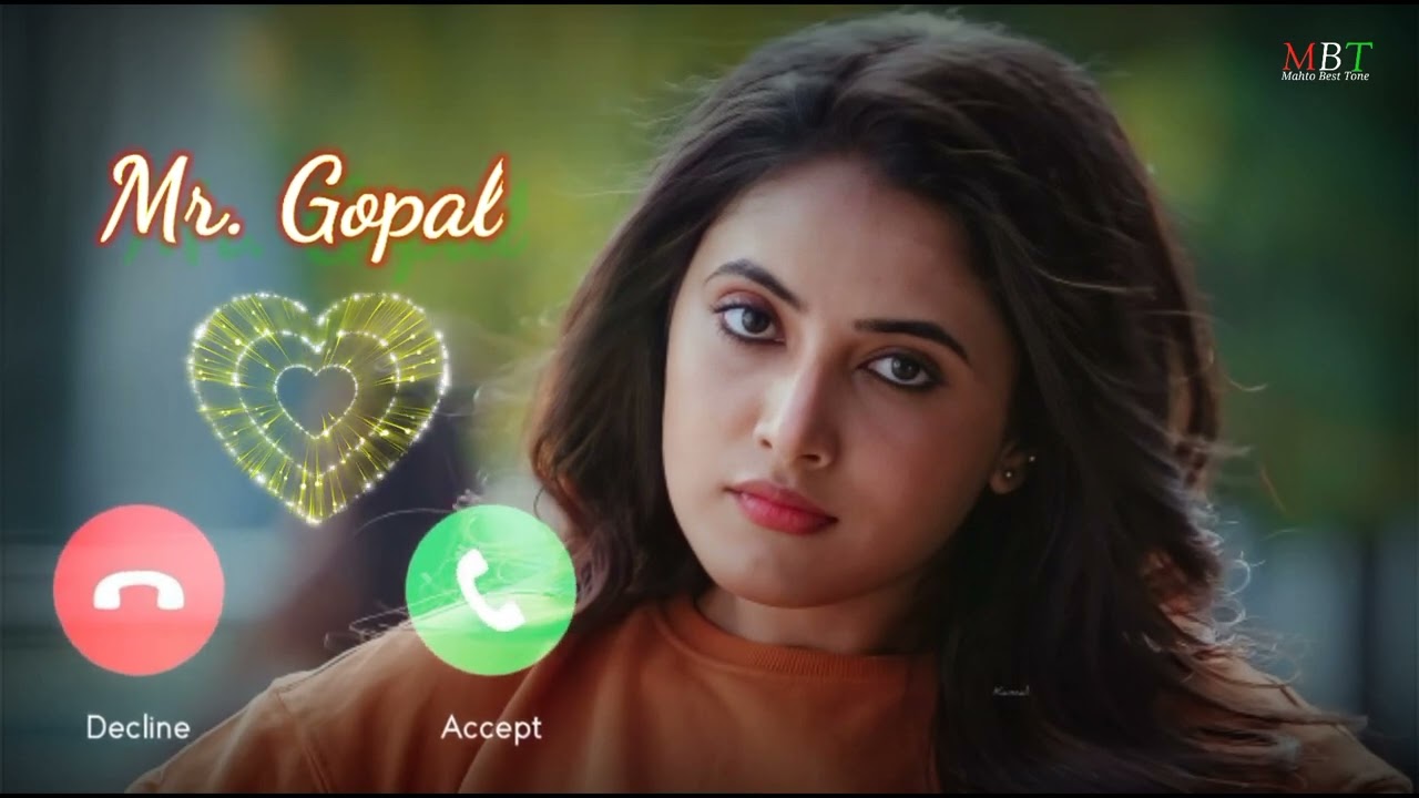 new calling ringtone.mr.gopal...name ringtone@gopal