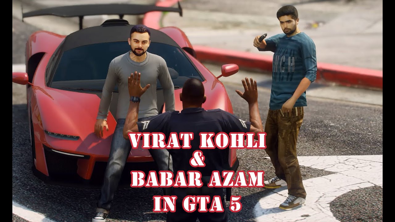Rockstar | GTA 5 Virat Kohli and Babar Azam Mod