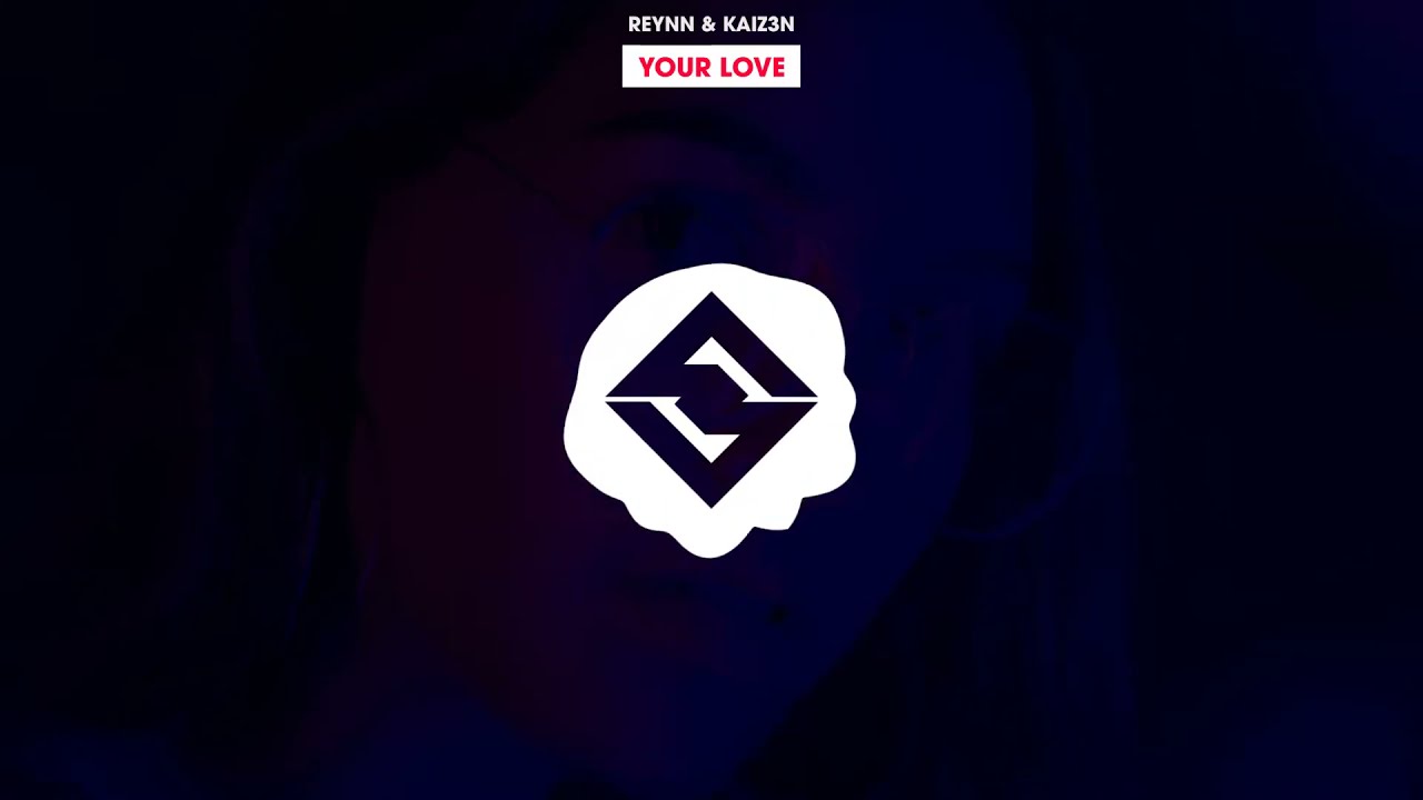 Reynn & Kaiz3n - Your Love [SoulZ Records]