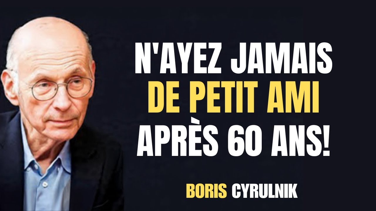 Femmes après 60 ans : 5 raisons de ne jamais avoir de compagnon (vérité brutale) – Boris Cyrulnik