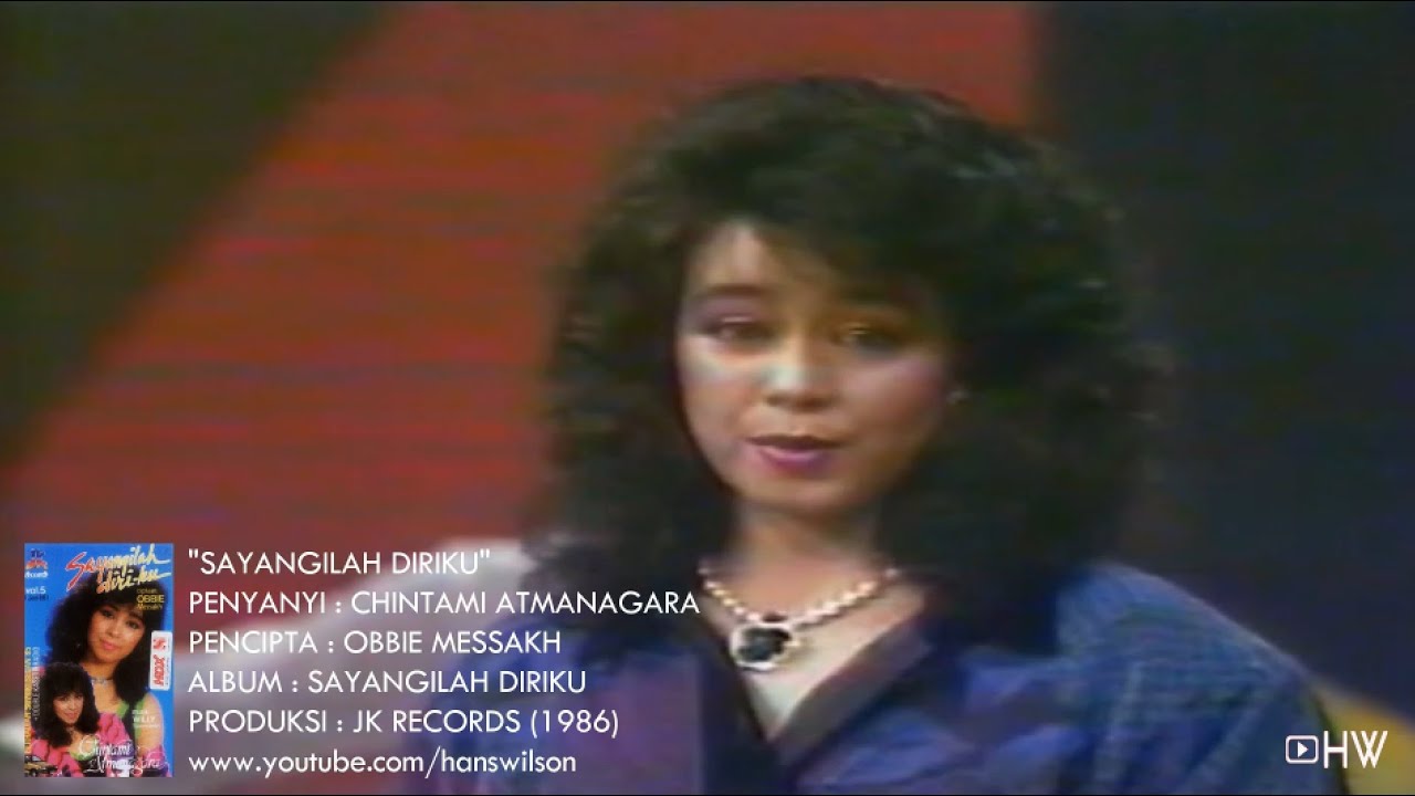 Chintami Atmanagara - Sayangilah Diriku (1986) Aneka Ria Safari