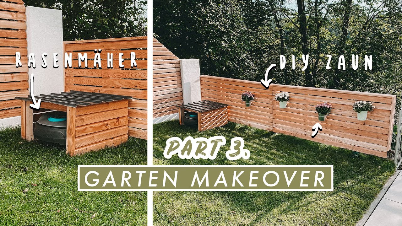 Garten Makeover Part 3 - Garage für Mähroboter selber bauen + DIY Gartenzaun aus Holz  | EASY ALEX