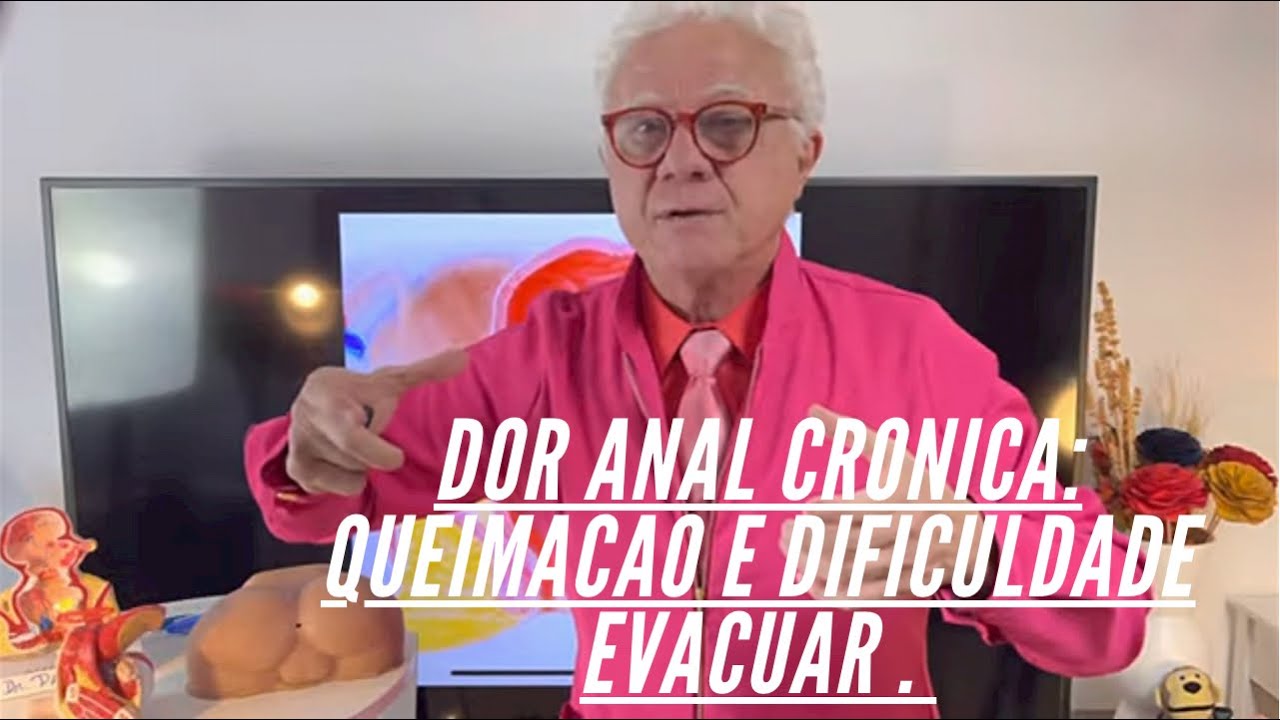 Dor anal p/espasmo c/queima&ccedil;&atilde;o anal que piora quando estou sentado p/muito tempo.
