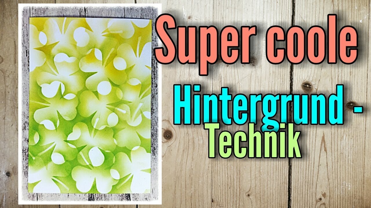 Super coole Hintergrund Technik | Wischtechnik | Verblenden mit Stempelfarbe und Schablonen