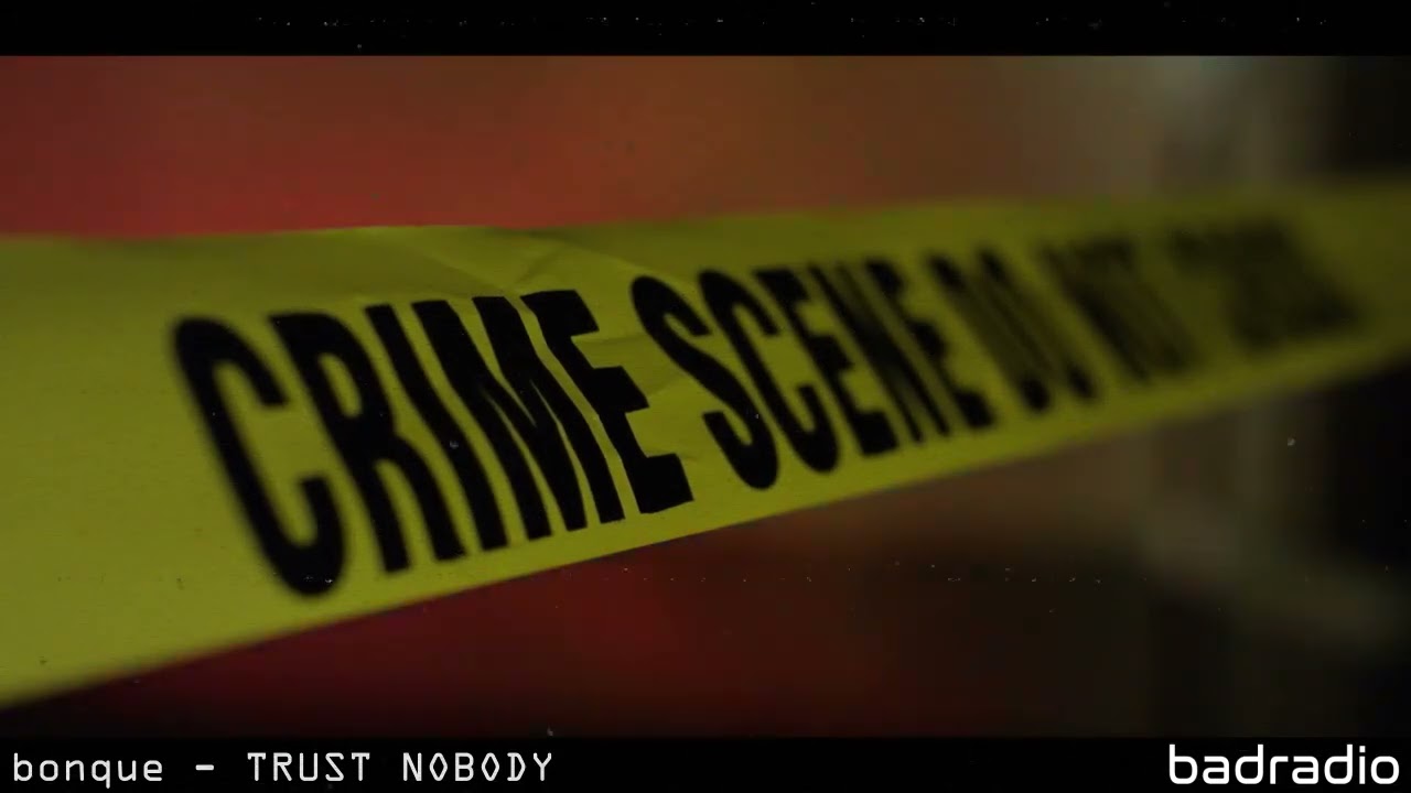 bonque - TRUST NOBODY
