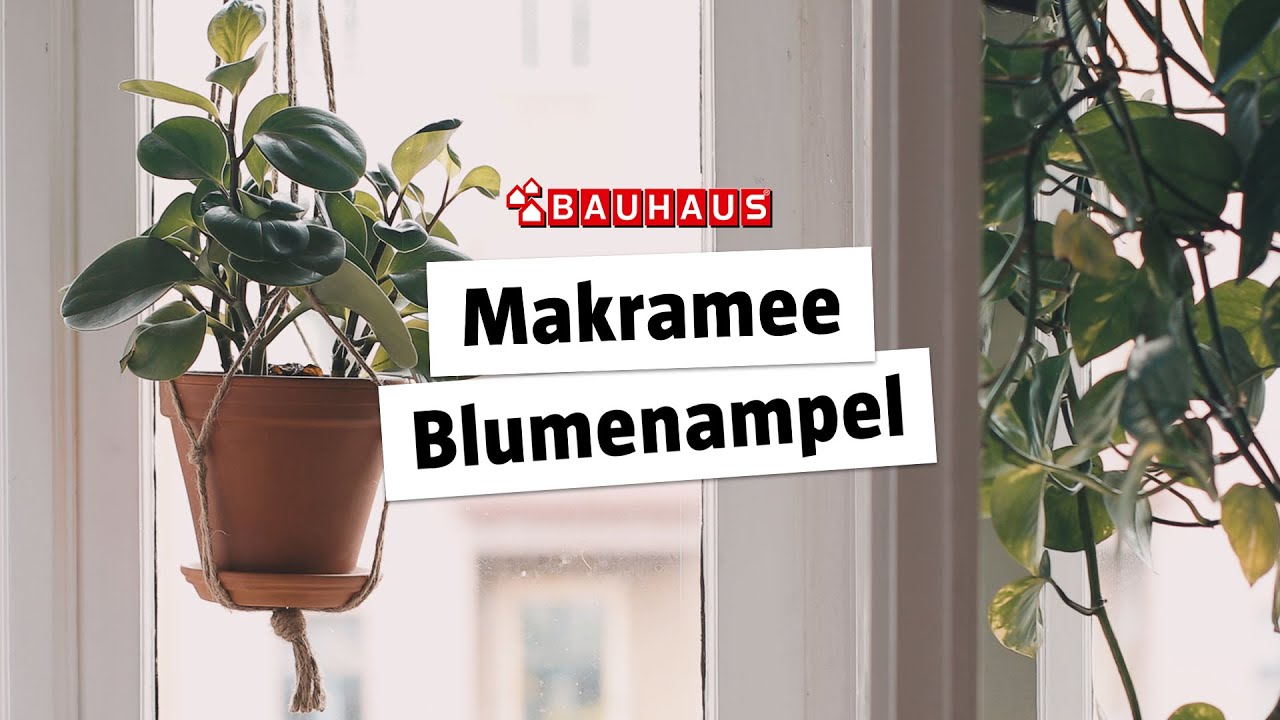 Blumenampel selber bauen mit Makramee | BAUHAUS