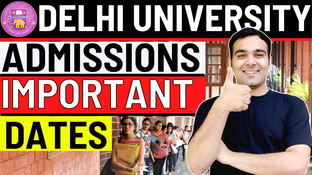 DU Admission Dates 2022🔥| Latest Delhi University Update