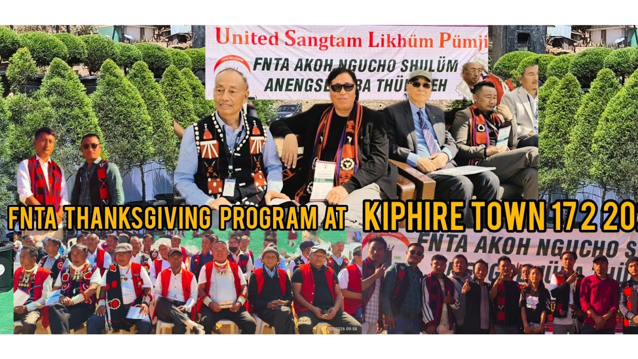 FNTA Thanksgiving Program at Kiphire Town 17.2.2026