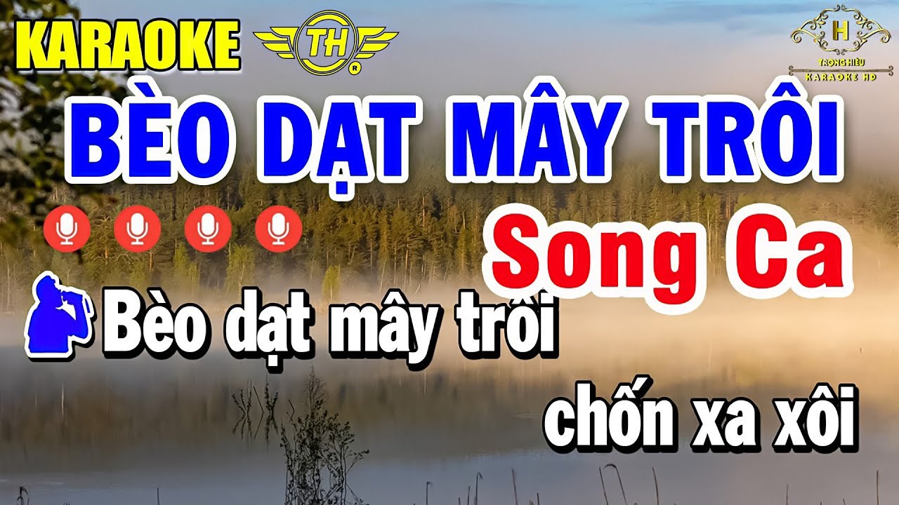 Bèo Dạt Mây Trôi Karaoke Song Ca Nhạc Sống | Âm Thanh Chất Lượng Cao | Trọng Hiếu