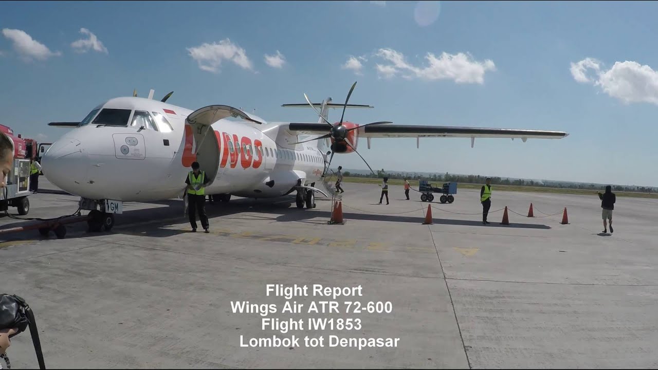 Flight Report | Wings Air ATR 72-600 Lombok to Bali Denpasar
