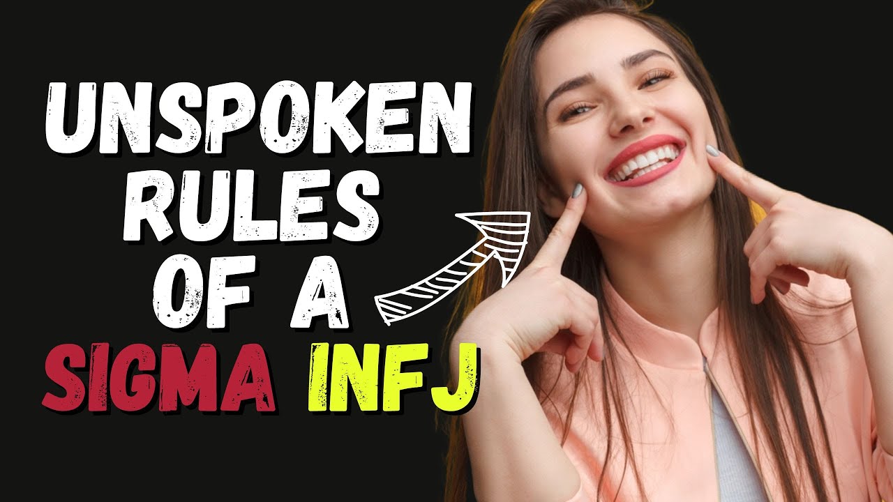 What Nobody Tells You: Unraveling the Enigma of Sigma INFJs