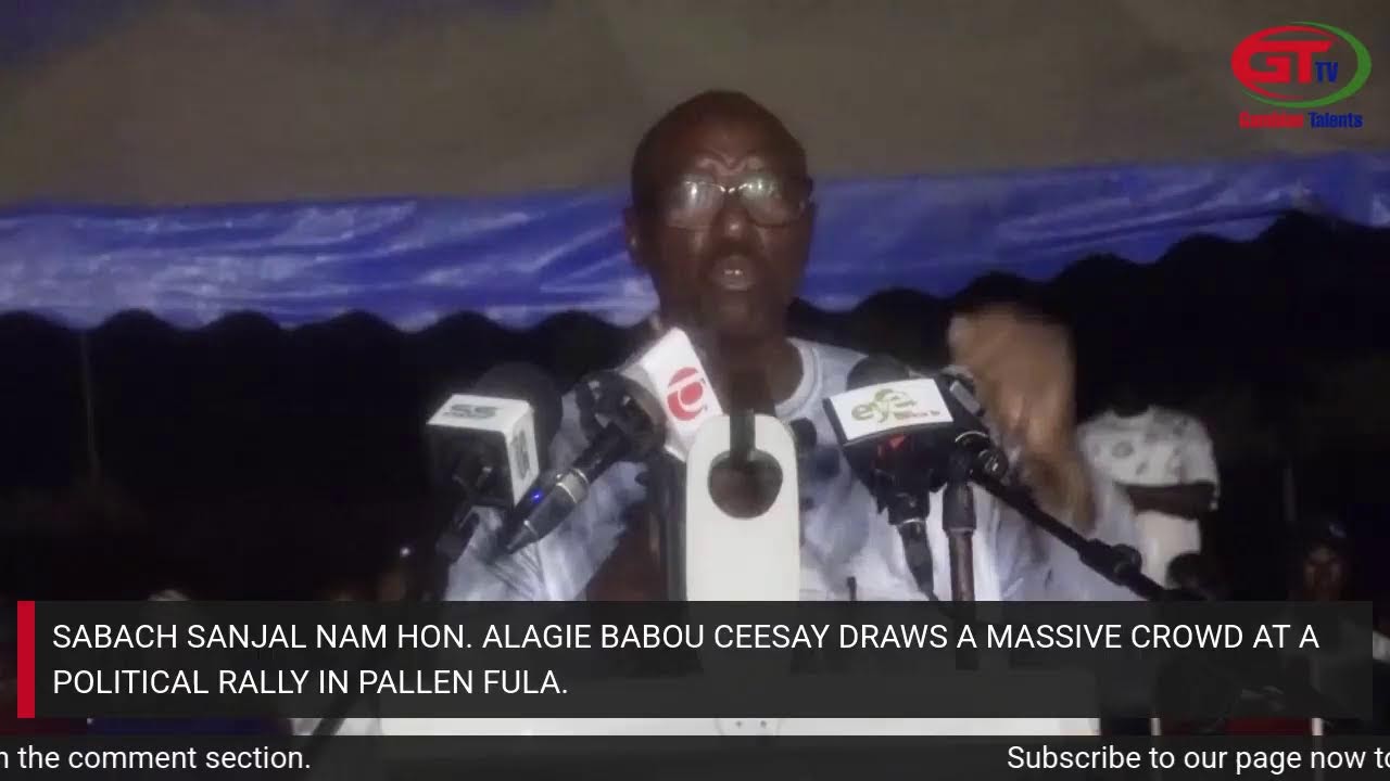 ALAGIE BABOU CEESAY NAM  DRAWS A MASSIVE CROWD AT A POLITICAL RALLY IN PALLEN FULA.
