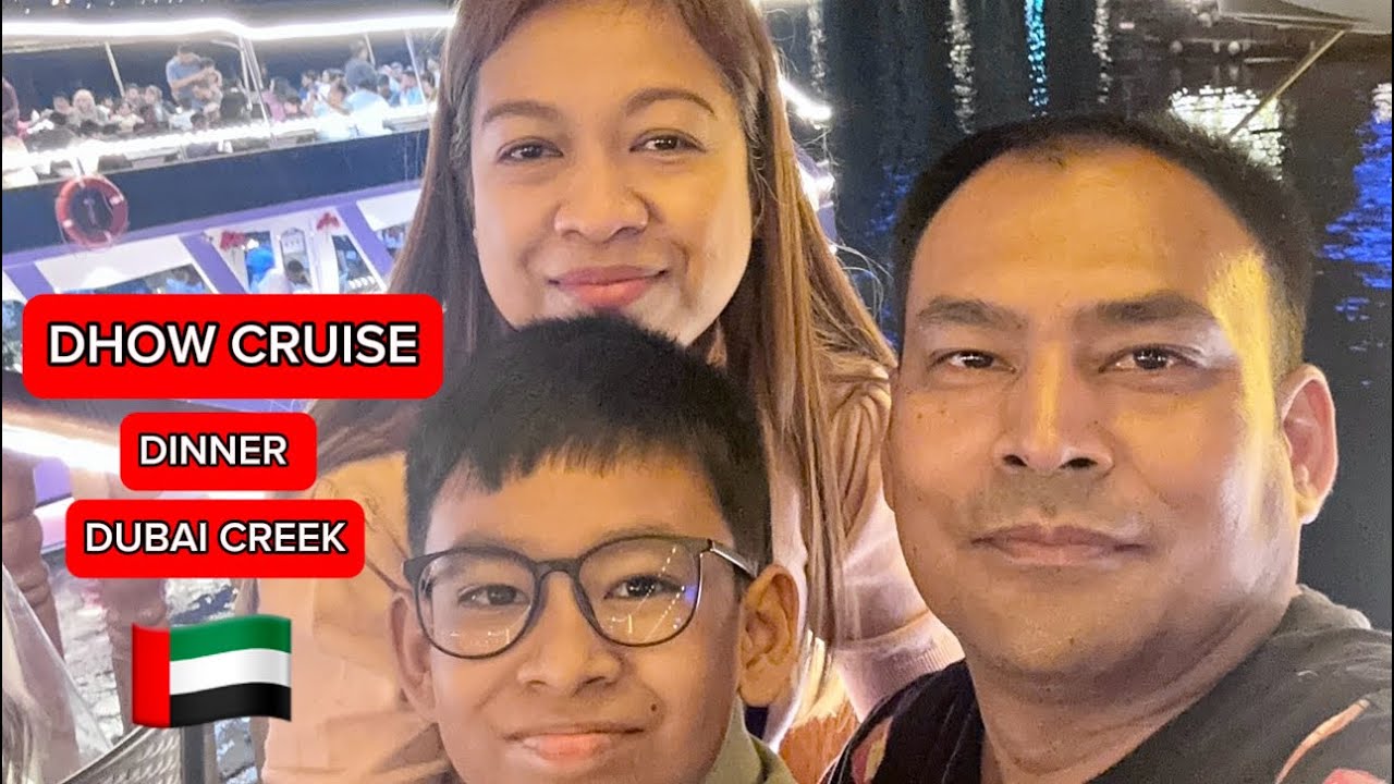 DHOW CRUISE DINNER | DUBAI | LIFE ABROAD | @NepalipinoTV 