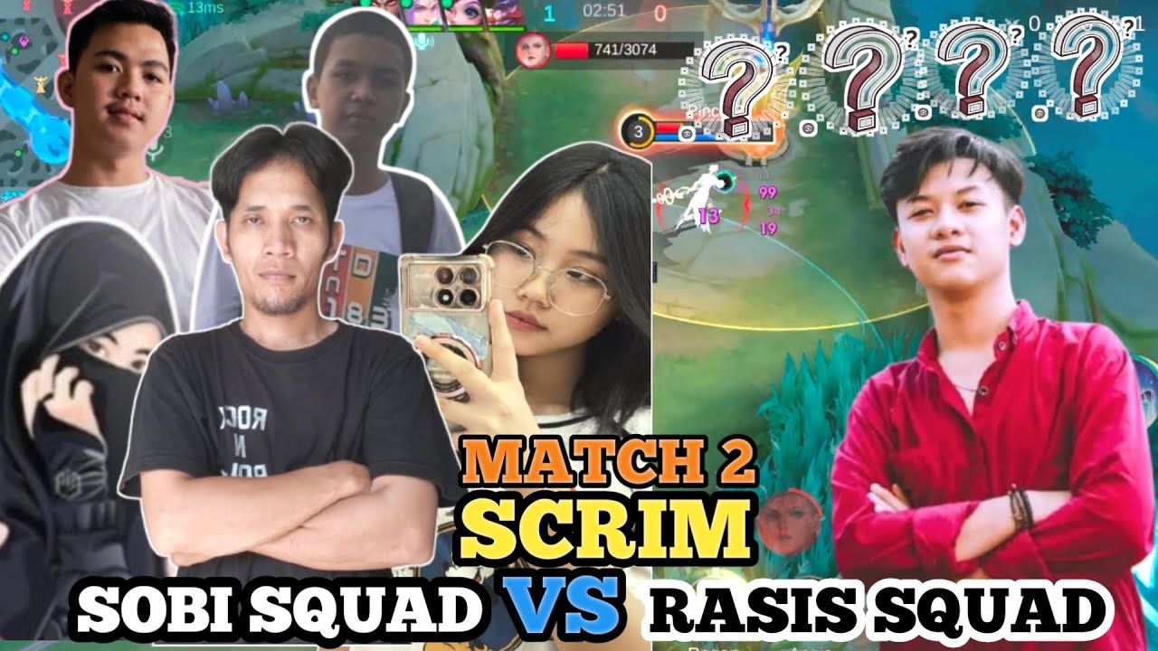 scrim ml sobi squad vs Rasis squad game 2 