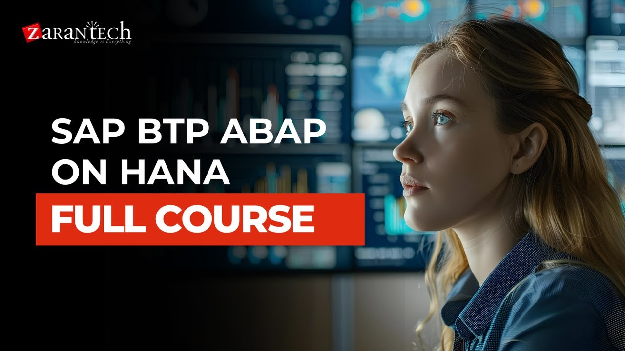 SAP BTP ABAP on HANA Full Course | ZaranTech