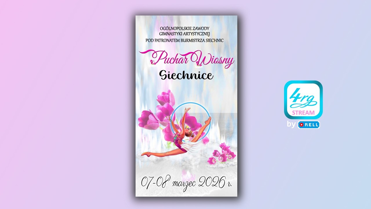 [S-CZ.5] PUCHAR WIOSNY SIECHNICE w gimn.art. 07-08.03.2026