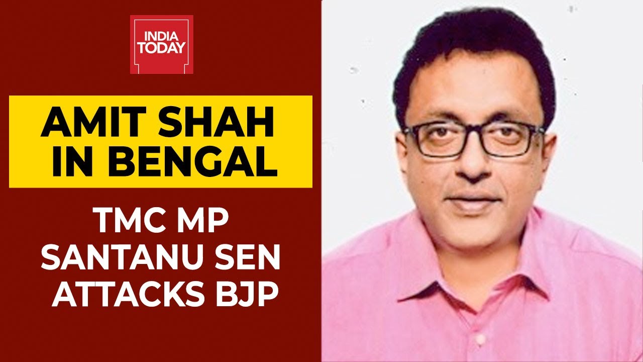 Amit Shah's Mission Bengal: TMC MP Santanu Sen Attacks BJP, Says Trinamool Goes By Ideology Of Didi