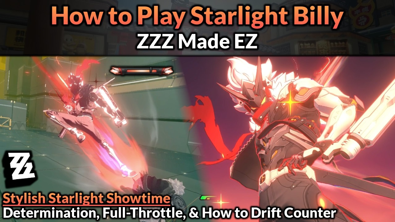 How to Play Starlight Billy (Main Mechanics, Builds, & Teams Full Guide) | ZZZ Made EZ