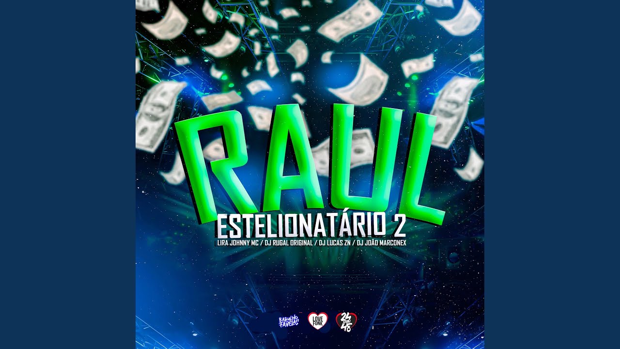 Raul Estelionatário 2