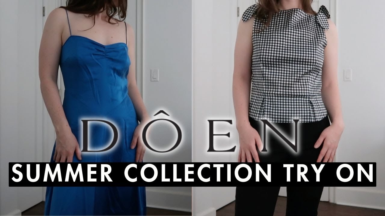 D&Ocirc;EN Summer Try On Haul Part 2