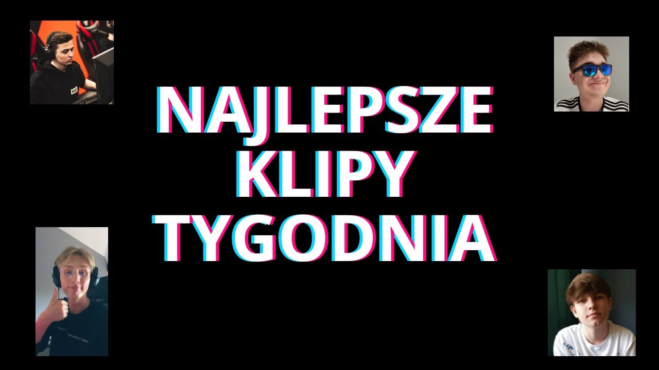 NAJLEPSZE KLIPY TOGODNIA #2