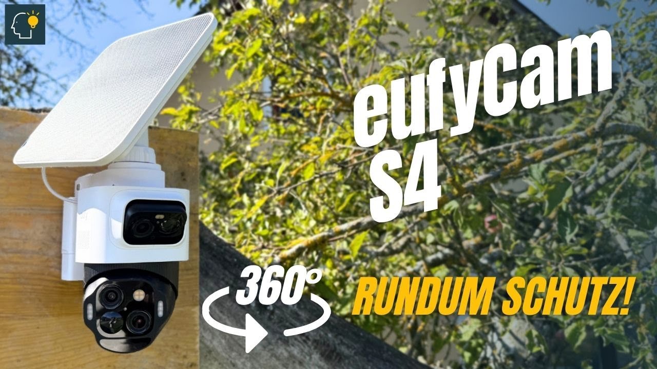 eufyCam S4 | Test | 360° Überwachungskamera ohne Kabel & ohne Cloud – wie gut ist sie wirklich?