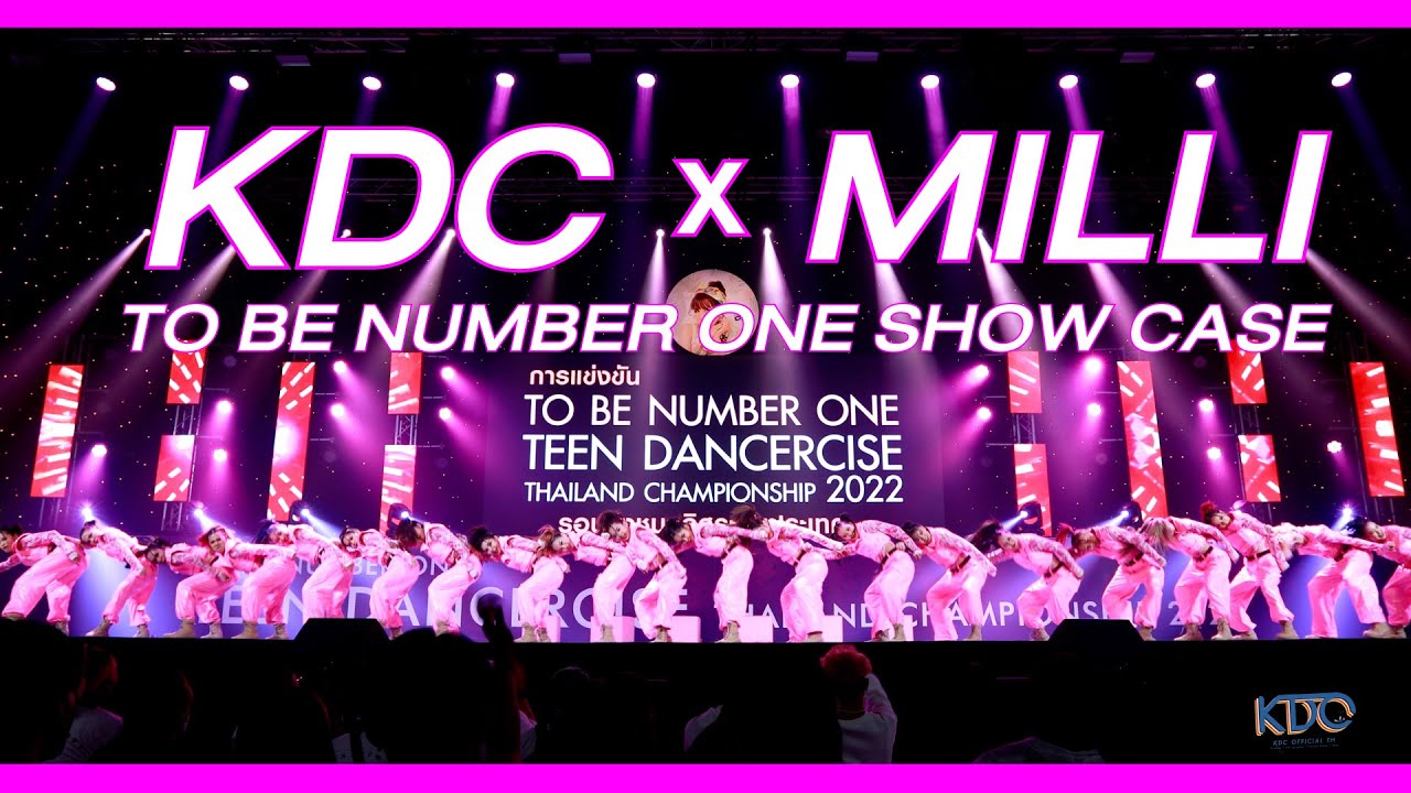 [ KDC SHOW CASE ] TO BE NUMBER ONE - KDC x MILLI (06/02/2022)
