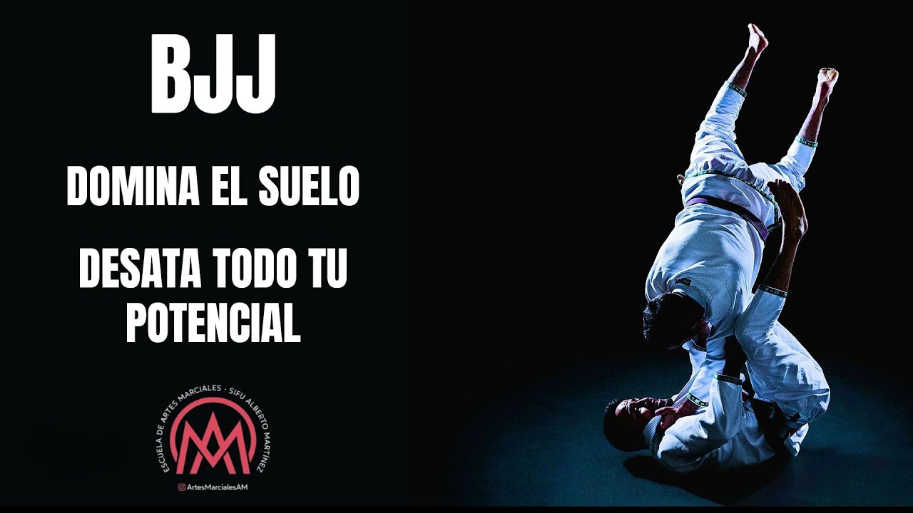BJJ: Domina El Suelo. Desata Todo Tu Potencial