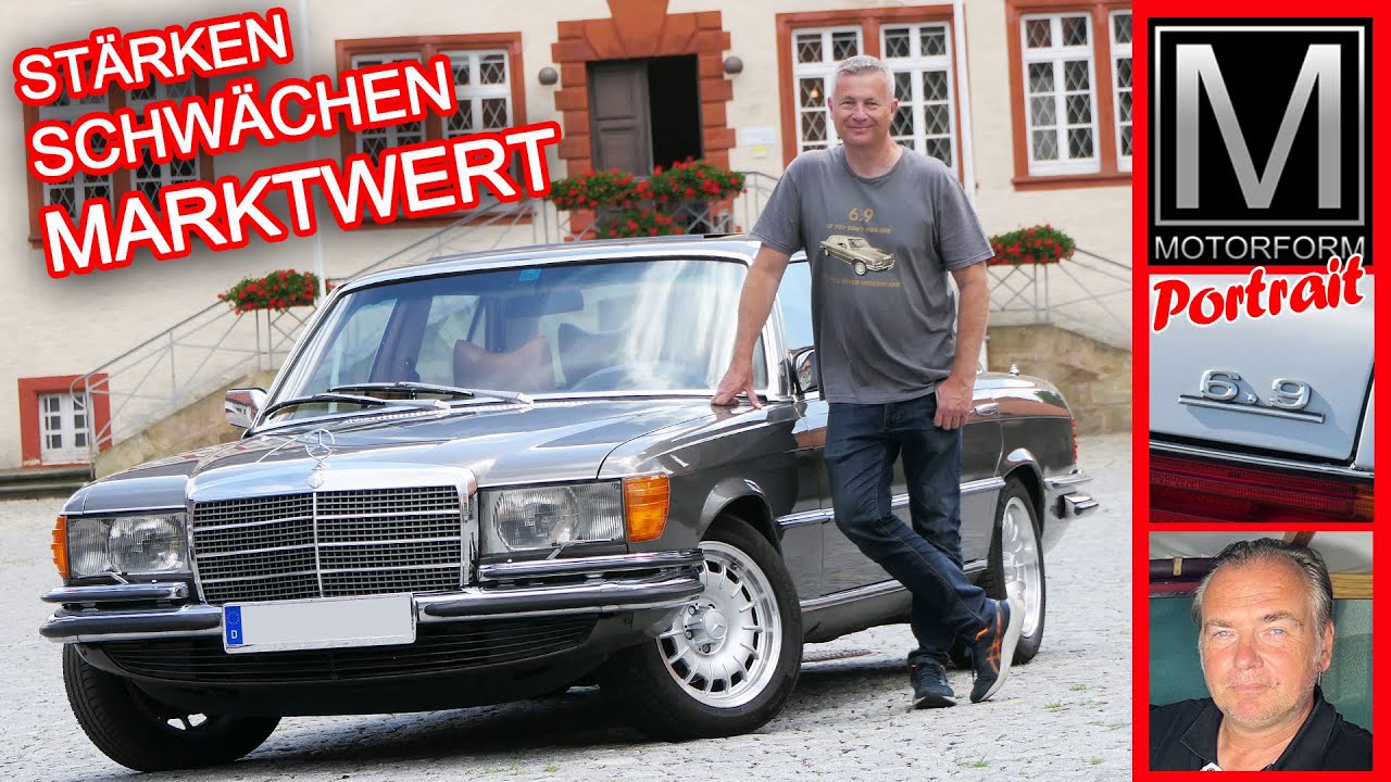 Mercedes 450 SEL 6.9 W116 - DER BESTE DEN ICH KENNE !  Stärken - Schwächen - Marktwert