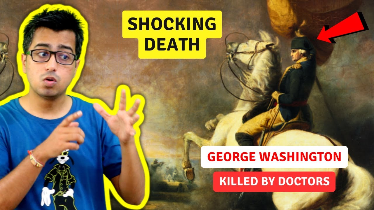 How George Washington (First President of US) Died | SHOCKING Real History