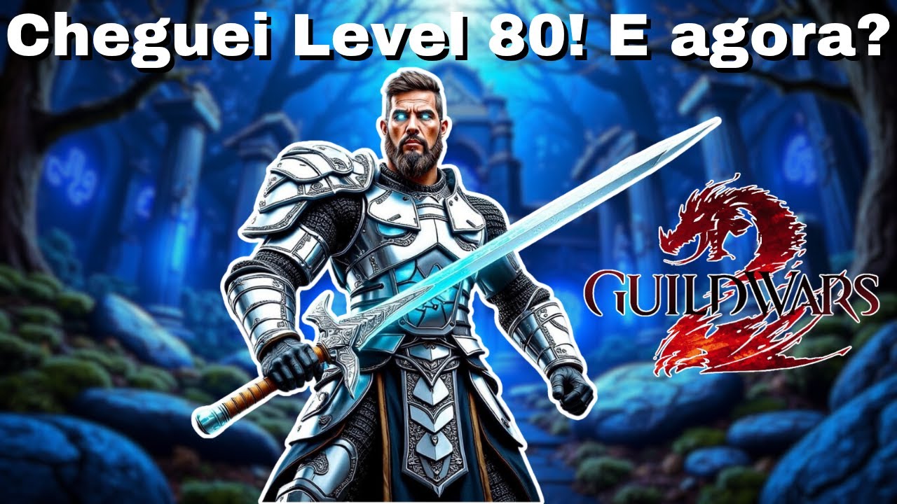 Cheguei no level 80 no Guild Wars 2! E agora? O que fazer?