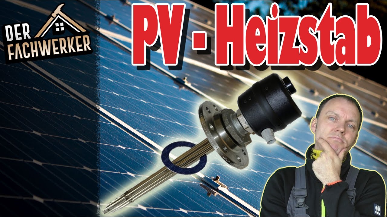Wie funktioniert ein Heizstab mit einer PV-Anlage?