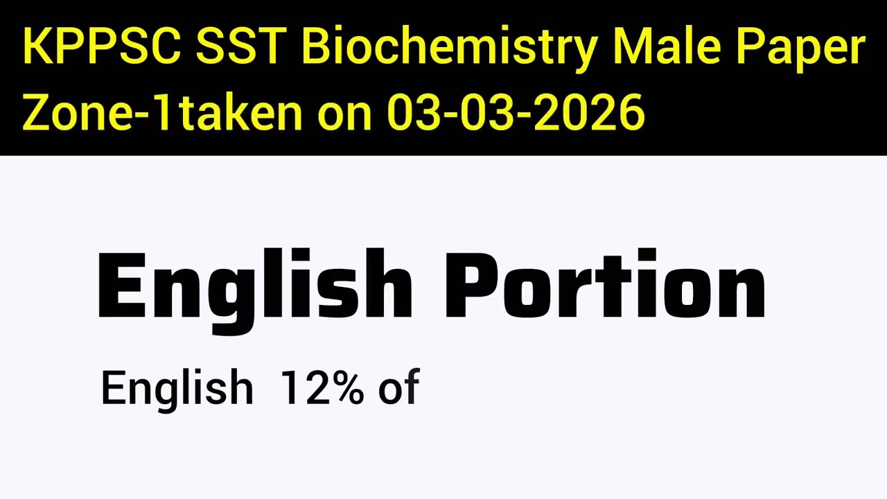 KPPSC SST Biochemistry Zone-I male paper English Portion | English Grammar series 