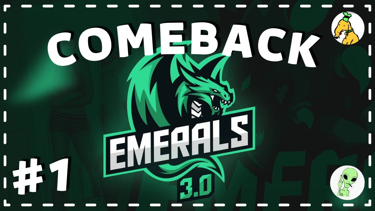 EMERALS COMEBACK #1